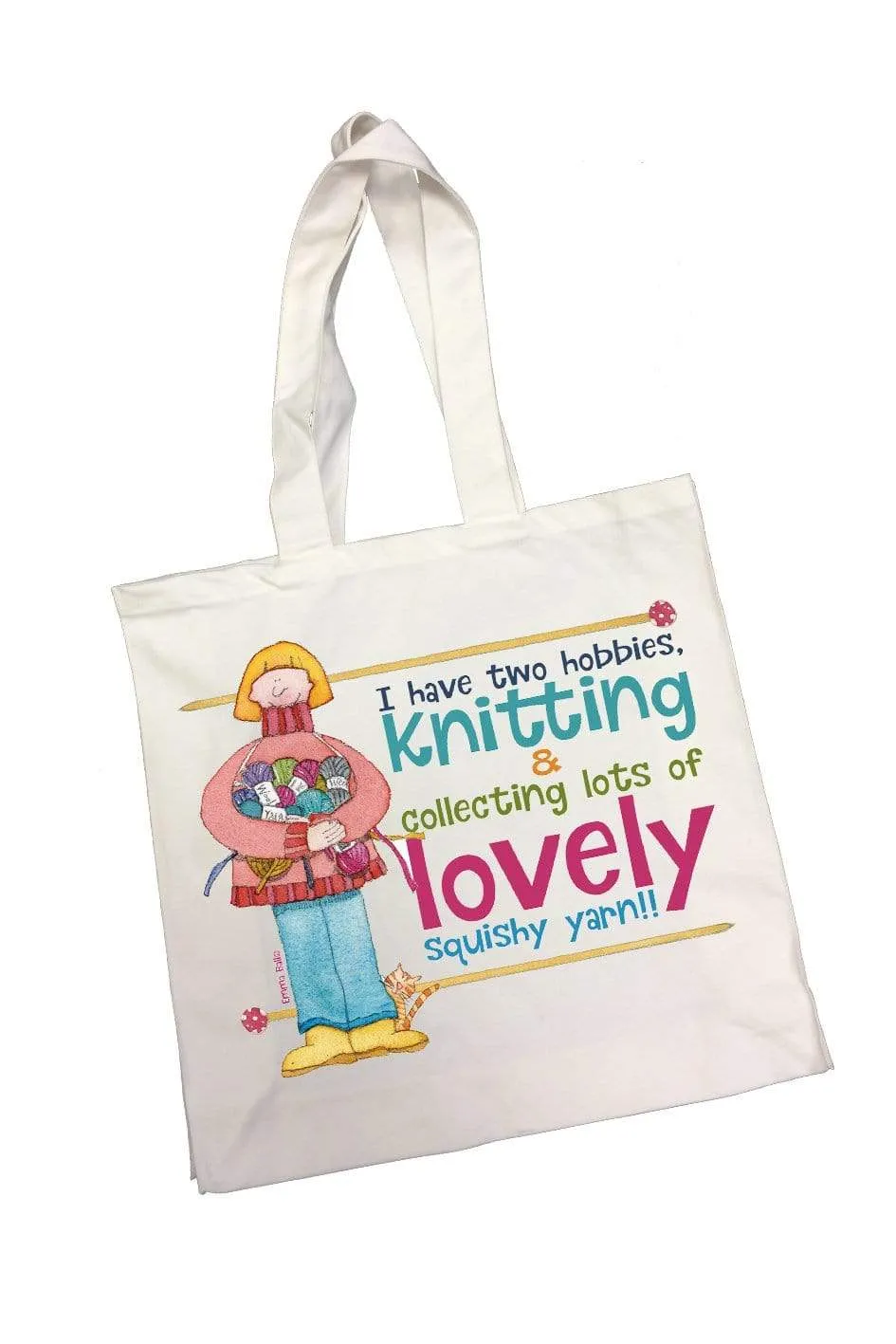 Emma Ball - Cotton Canvas Bag - I Have Two Hobbies...