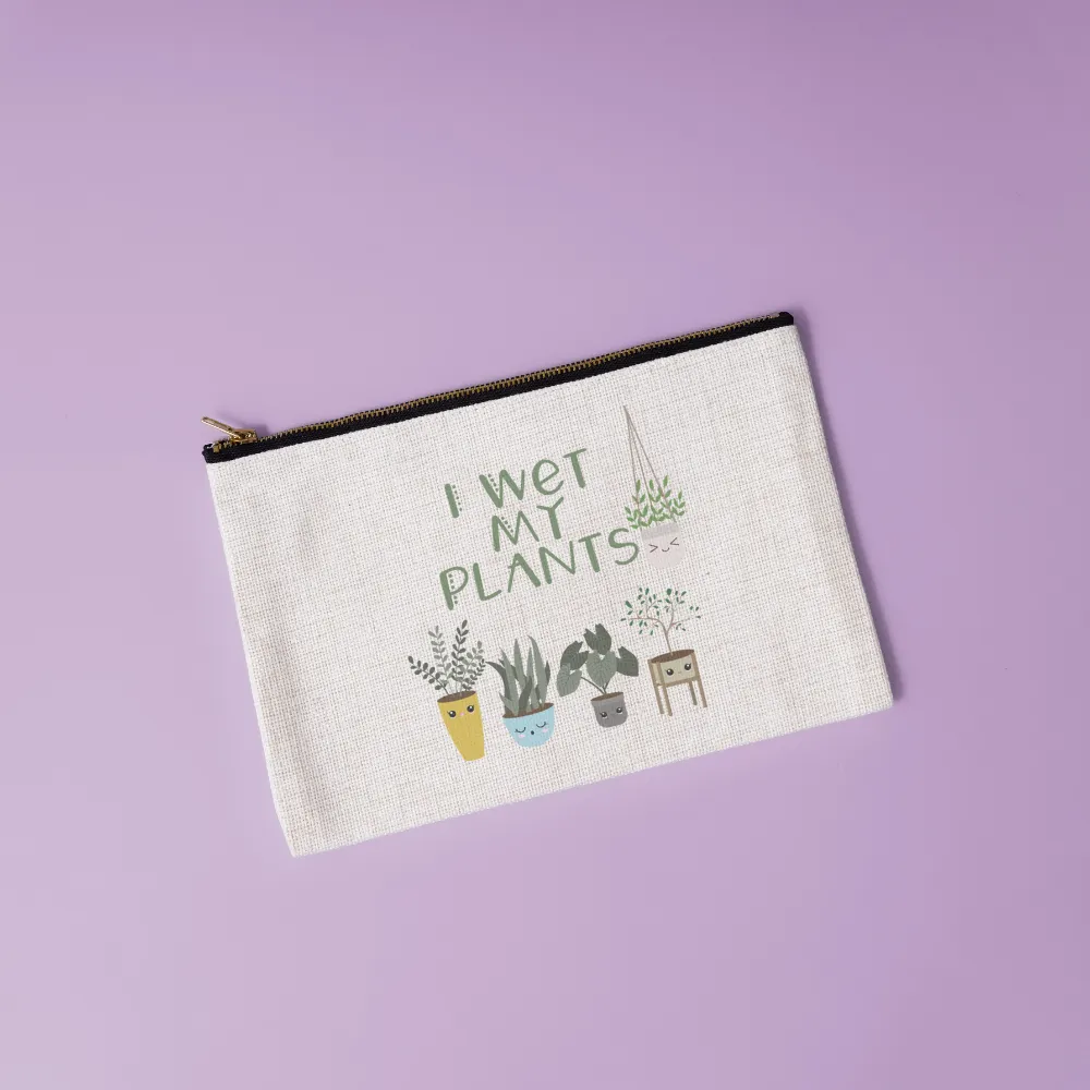 I Wet My Plants | Houseplant Themed Canvas Makeup Bag