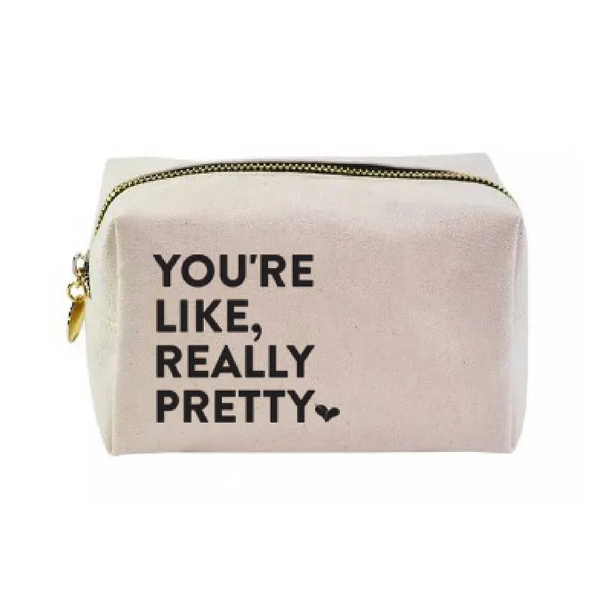 You're Like, Really Pretty Makeup Bag